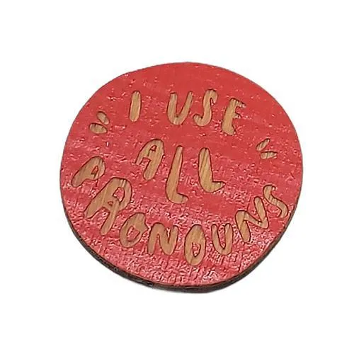 Pronoun Pins - I Use All Pronouns (Assorted Colors) by Snowmade